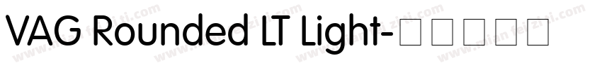 VAG Rounded LT Light字体转换